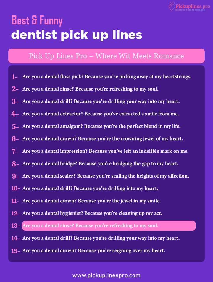 Cute Dentist Pick Up Lines