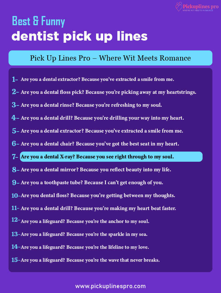 Cute Dentist Pick Up Lines