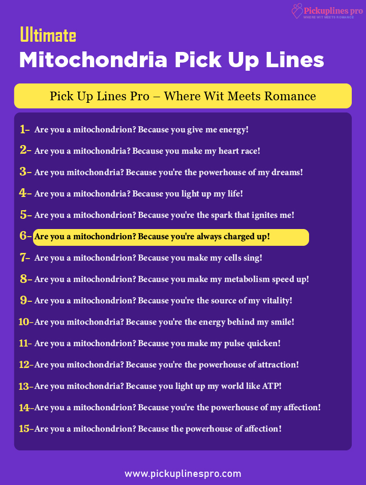 Flirting Mitochondria Pick Up And Rizz Lines