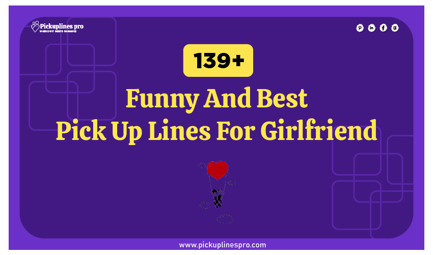 Pick Up Lines For Girlfriend