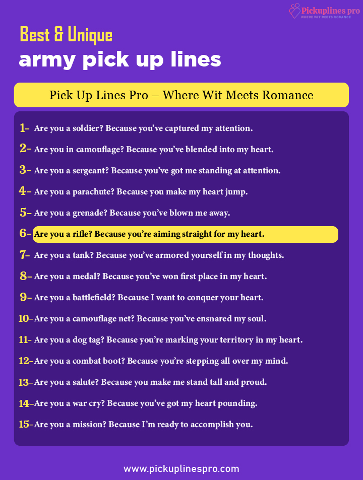 Romantic Army Pick Up And Rizz Lines