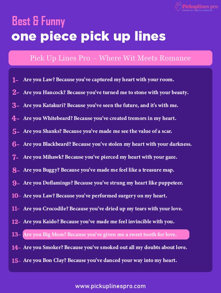 Romantic One Piece Pick Up And Rizz Lines