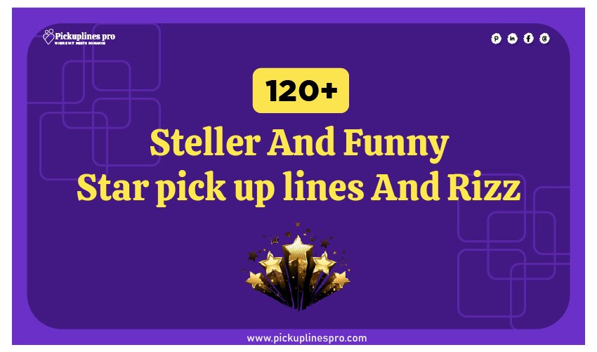 Star Pick Up Lines